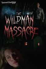 Watch The Wildman Massacre Movie4k
