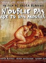 Watch N\'oublie pas que tu vas mourir Movie4k