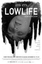 Watch Lowlife Movie4k
