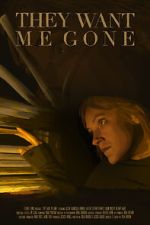 Watch They Want Me Gone Movie4k