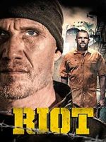 Watch Riot Movie4k