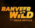 Watch Ranveer vs. Wild with Bear Grylls Movie4k