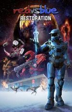 Watch Red vs. Blue: Restoration Movie4k