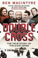 Watch Double Cross The True Story of the D-day Spies Movie4k