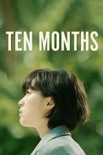 Watch Ten Months Movie4k