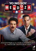 Watch Yo no soy Mendoza Movie4k