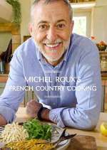 Watch Michel Roux's French Country Cooking Movie4k