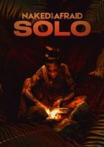 Watch Naked and Afraid: Solo Movie4k