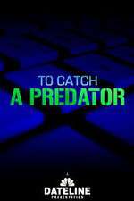 Watch To Catch a Predator Movie4k