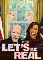 Watch Let's Be Real Movie4k