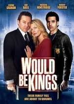 Watch Would Be Kings Movie4k