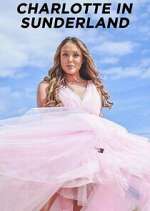 Watch Charlotte in Sunderland Movie4k