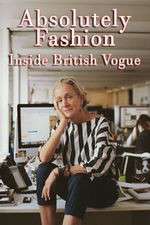 Watch Absolutely Fashion: Inside British Vogue Movie4k