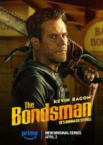 Watch The Bondsman Movie4k