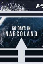 Watch 60 Days In: Narcoland Movie4k