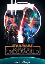 Watch Star Wars: Tales of the Underworld Movie4k