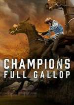 Watch Champions: Full Gallop Movie4k