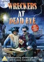 Watch Wreckers at Dead Eye Movie4k