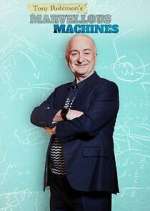 Watch Tony Robinson's Marvellous Machines Movie4k
