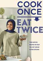 Watch Nadiya's Cook Once, Eat Twice Movie4k