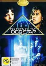 Watch Children of the Dog Star Movie4k