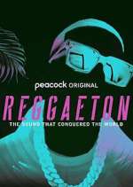 Watch Reggaeton: The Sound that Conquered the World Movie4k