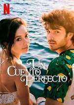 Watch Un Cuento Perfecto Movie4k