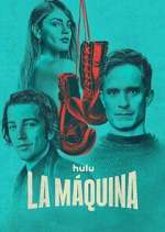 Watch La Máquina Movie4k