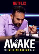 Watch Awake: The Million Dollar Game Movie4k