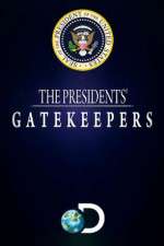Watch The Presidents' Gatekeepers Movie4k