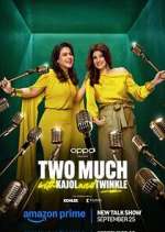 Watch Two Much with Kajol and Twinkle Movie4k