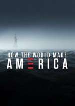 Watch How the World Made America Movie4k