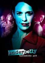 Watch Underbelly: Vanishing Act Movie4k