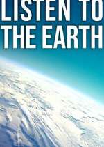 Watch Listen to the Earth Movie4k