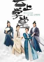 Watch In a Class of Her Own Movie4k