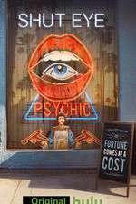 Watch Shut Eye Movie4k