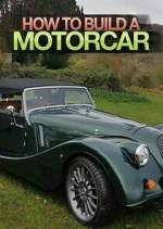 Watch How to Build a Motor Car Movie4k