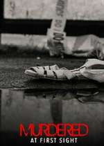 Watch Murdered at First Sight Movie4k