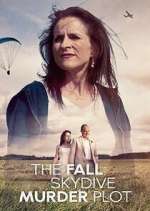 Watch The Fall: Skydive Murder Plot Movie4k
