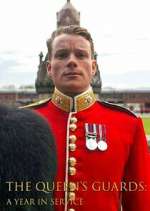 Watch The Queen's Guards: A Year in Service Movie4k