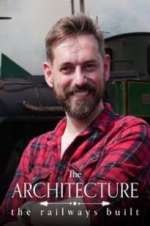 Watch The Architecture the Railways Built Movie4k