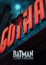 Watch Batman: Caped Crusader Movie4k