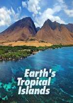 Watch Earth's Tropical Islands Movie4k