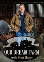 Watch National Trust: Our Dream Farm with Matt Baker Movie4k