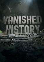 Watch Vanished History Movie4k
