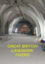 Watch Great British Landmark Fixers Movie4k