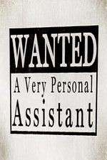 Watch Wanted: A Very Personal Assistant Movie4k