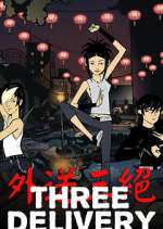 Watch Three Delivery Movie4k