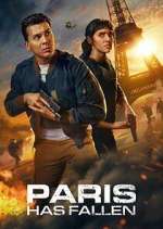 Watch Paris Has Fallen Movie4k