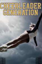 Watch Cheerleader Generation Movie4k